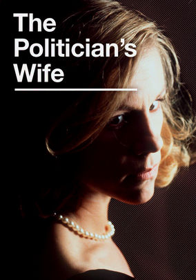 The Politician s Wife movie