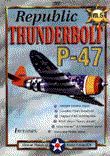 Roaring Glory Warbirds: Republic P-47 Thunderbolt
