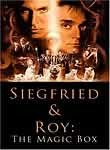 Siegfried & Roy: The Magic Box
