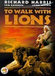 To Walk with Lions