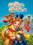 All Dogs Go to Heaven 2