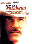 Extreme Prejudice
