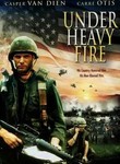 Under Heavy Fire