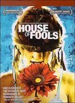HOUSE OF FOOLS
