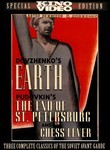 Earth / The End of St. Petersburg / Chess Fever