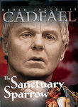 Cadfael: The Sanctuary Sparrow