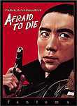 Afraid to Die