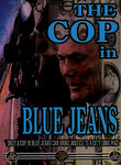 The Cop in Blue Jeans