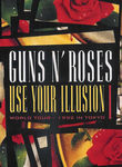 Guns N' Roses: Use Your Illusion I