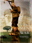 Two Men Went to War