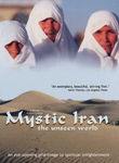 Mystic Iran: The Unseen World