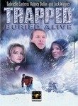 Trapped: Buried Alive