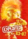 The Exploited 83-87: Live at the Palm Cove