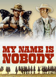 MY NAME IS NOBODY