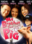 My Brother the Pig