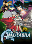InuYasha: The Movie 2: The Castle Beyond the Looking Glass
