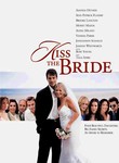 Kiss the Bride