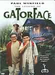 The Legend of Gator Face