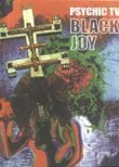 Psychic TV: Black Joy