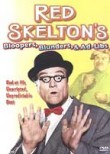 Red Skelton's Bloopers, Blunders and Ad-Libs
