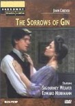 The Sorrows of Gin