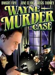 Wayne Murder Case