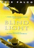 Blind Light