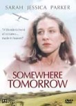 Somewhere Tomorrow