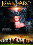 Joan of Arc: Child of War, Soldier of God