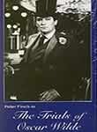 The Trials of Oscar Wilde