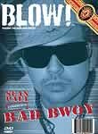 Blow! DVD Magazine: Vol. 5: Pushin the Raw and Uncut