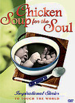Chicken Soup for the Soul: Inspirational Stories to Touch the World