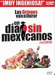Un Dia Sin Mexicanos