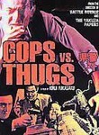 Cops vs. Thugs
