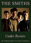 The Smiths: Under Review
