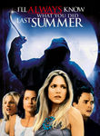 I'll Always Know What You Did Last Summer