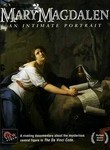 Mary Magdalen: An Intimate Portrait