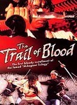 The Trail of Blood