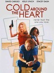 Cold Around the Heart