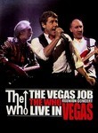 The Who: The Vegas Job