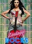 Zindaggi Rocks