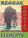 Reggae: Crucial Elements