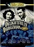 Delightfully Dangerous