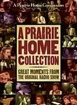 A Prairie Home Collection: Great Moments from the Original Radio Show (3-Disc Series)