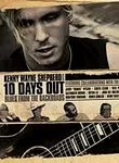 Kenny Wayne Shepherd: 10 Days Out...Blues From the Backroads