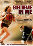 Believe in Me