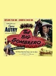 Gene Autry Collection: The Big Sombrero