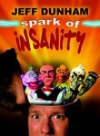 Jeff Dunham: Spark of Insanity