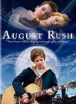 August Rush (2007)