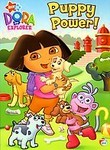 Dora the Explorer: Puppy Power!